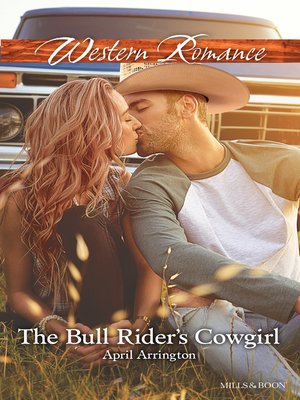 cover image of The Bull Rider's Cowgirl